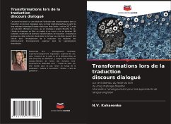 Transformations lors de la traduction discours dialogué - Kuharenko, N.V.