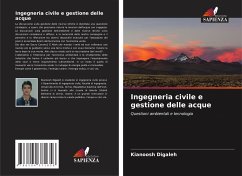 Ingegneria civile e gestione delle acque - Digaleh, Kianoosh