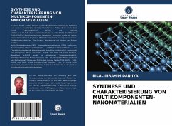 SYNTHESE UND CHARAKTERISIERUNG VON MULTIKOMPONENTEN-NANOMATERIALIEN - DAN-IYA, BILAL IBRAHIM