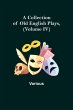 A Collection of Old English Plays,... - Bild 1