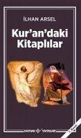 Kurandaki Kitaplilar - Arsel, Ilhan