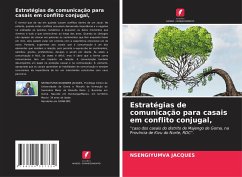 Estratégias de comunicação para casais em conflito conjugal, - JACQUES, NSENGIYUMVA