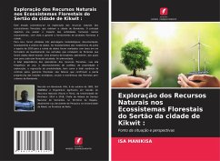 Exploração dos Recursos Naturais nos Ecossistemas Florestais do Sertão da cidade de Kikwit : - MANIKISA, ISA