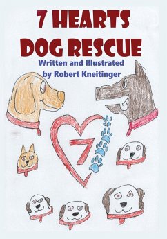 7 Hearts Dog Rescue - Kneitinger, Robert