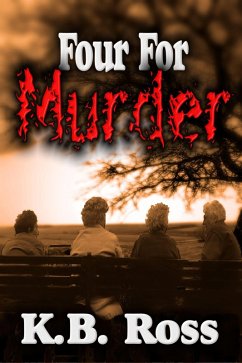 4 For Murder (eBook, ePUB) - Ross, K. B.