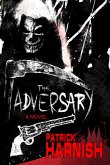 The Adversary (eBook, ePUB) The Adversary (eBook, ePUB)
