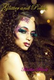 Glitter and Polish (eBook, ePUB) Glitter and Polish (eBook, ePUB)