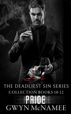 The Deadliest Sin Series Collection Books 10-12: Pride (The Deadliest Sin Series Collections, #4) (eBook, ePUB) - McNamee, Gwyn