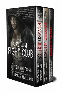 The Asylum Fight Club Books 1-3 (eBook, ePUB) - Armstrong, Tibby