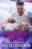 Make Me Yours (The Roommate Series, #1) (eBook, ePUB)