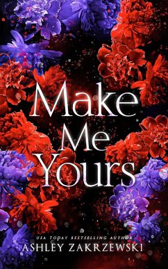 Cover Make Me Yours (The Roommate Series, #1) (eBook, ePUB)