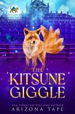The Kitsune Giggle (The Griffin Sanctuary, #3) (eBook, ePUB)