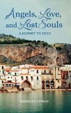 Angels, Love, and Lost Souls (eBook, ePUB)