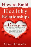 How to Build Healthy Relationships (eBook, ePUB)