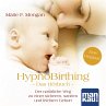 HypnoBirthing. Das Hörbuch... - Bild 1