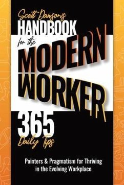 Handbook for the Modern Worker (365 Daily Tips) (eBook, ePUB) - Dawson, Scott