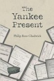 The Yankee Present (eBook, ePUB)