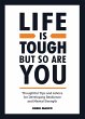 Life is Tough, But So Are You (eBook,... - Bild 1