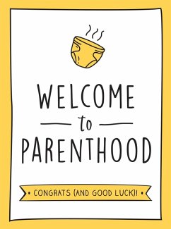 Welcome to Parenthood (eBook, ePUB) - Publishers, Summersdale