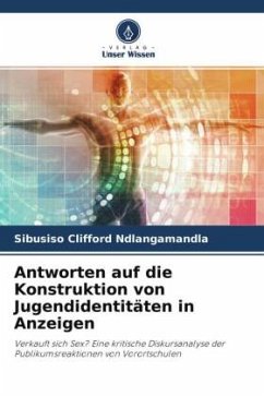 Antworten auf die Konstruktion von Jugendidentitäten in Anzeigen - Ndlangamandla, Sibusiso Clifford