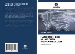 HANDBUCH DER KLINISCHEN RADIOONKOLOGIE - Gupta, Seema