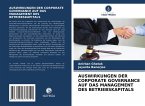 AUSWIRKUNGEN DER CORPORATE GOVERNANCE AUF DAS MANAGEMENT DES BETRIEBSKAPITALS