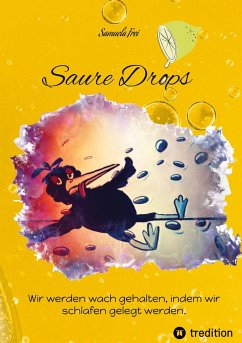 Saure Drops, - Frei, Samuela