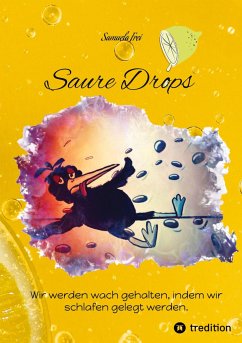 Saure Drops, - Frei, Samuela