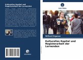 Kulturelles Kapital und Registerarbeit der Lernenden