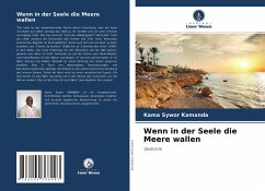 Wenn in der Seele die Meere wallen - Kamanda, Kama Sywor