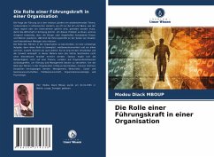 Cover Die Rolle einer Führungskraft in einer Organisation