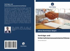 Verträge und Zusammenschlüsse von Unternehmen - Djagni, Alfred Dominique