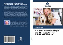 Klinische Pharmakologie und Therapeutik für Hunde und Katzen - Atta, Attia H.