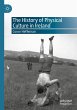 The History of Physical Culture in... - Bild 1