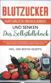 Blutzucker natürlich regulieren und senken