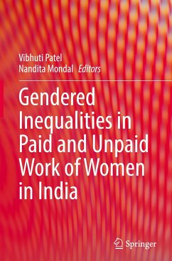 Gendered Inequalities in Paid and Unpaid Work of Women in India