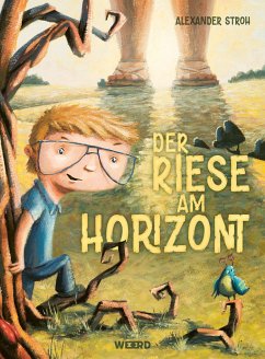 Der Riese am Horizont - Stroh, Alexander