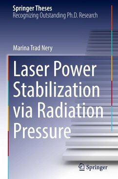 Laser Power Stabilization via Radiation Pressure - Trad Nery, Marina