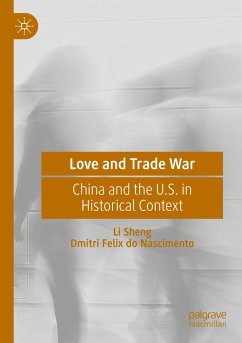 Love and Trade War - Sheng, Li;Felix do Nascimento, Dmitri