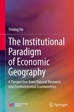 The Institutional Paradigm of Economic Geography - He, Yiming