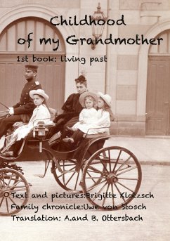 childhood and youth of my grandmother (eBook, ePUB) - Klotzsch, Brigitte