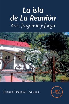 La isla de La Reunión (fixed-layout eBook, ePUB) - Figuera Cosialls, Esther