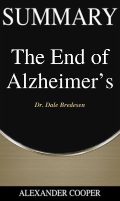 Summary of The End of Alzheimer’s (eBook, ePUB) - Cooper, Alexander