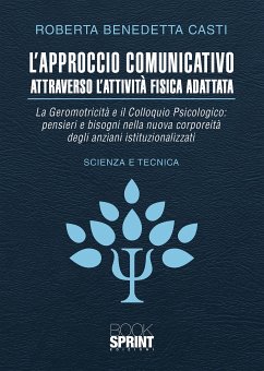 L’approccio comunicativo attraverso l’attività fisica adattata (eBook, PDF) - Roberta Casti, Benedetta