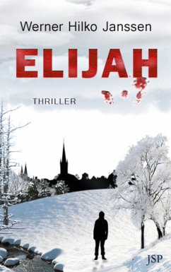 Elijah (eBook, ePUB) - Janssen, Werner Hilko