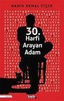 30. Harfi Arayan Adam - Kemal Bicer, Namik