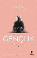 Genclik - Ditlevsen, Tove