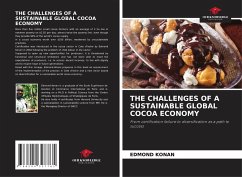 THE CHALLENGES OF A SUSTAINABLE GLOBAL COCOA ECONOMY - Konan, Edmond