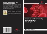 Anemia, anthropometry and cognitive development