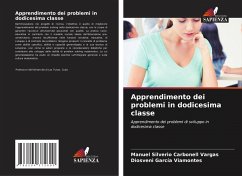 Apprendimento dei problemi in dodicesima classe - Carbonell Vargas, Manuel Silverio;García Viamontes, Diosveni